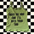 Camiseta Make Me Mad